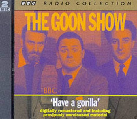 The Goon Show: Volume 6: Have A Gorilla Film, Art & Culture