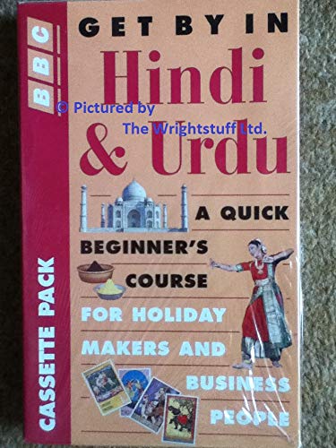 Get by in Hindi & Urdu: A Quick Beginner's Course for Holiday Makers and Business People Social Sciences