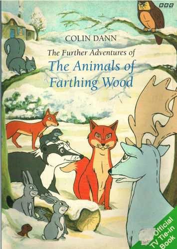 The Further Adventures of the Animals of Farthing Wood book
