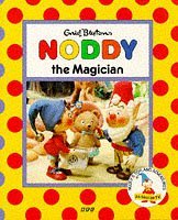 Noddy the Magician(Pb) (Noddy's Toyland Adventures) Novels & Short Stories
