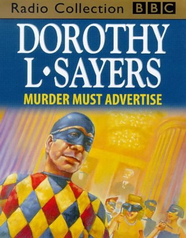 Murder must advertise (BBC Radio Collection) Contemporary literature