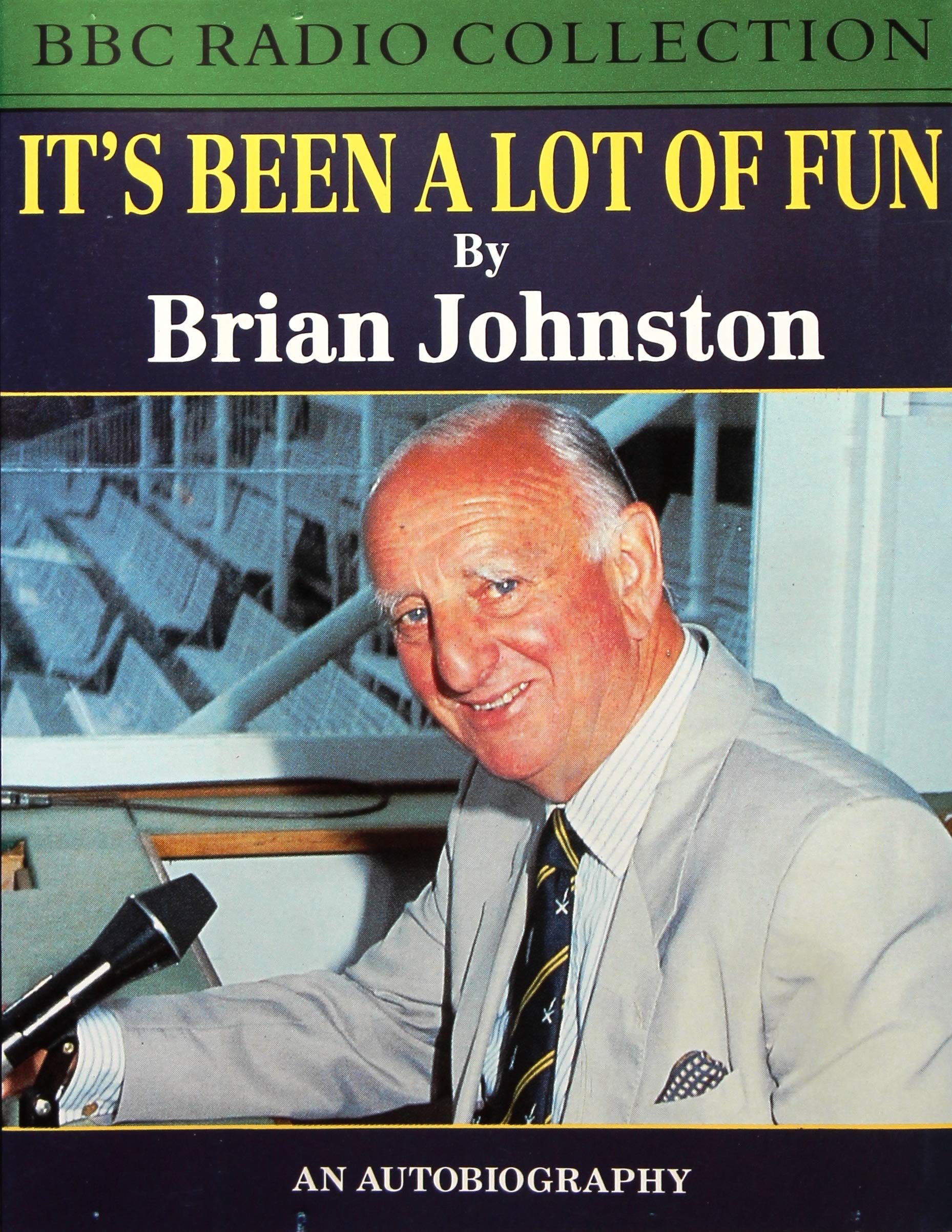 It's Been a Lot of Fun (BBC Radio Collection) Film, Art & Culture