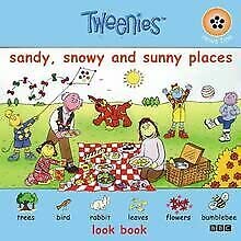 Tweenies- Look Book - Sandy, Snowy And Sunny Places(Pb) Non-fiction