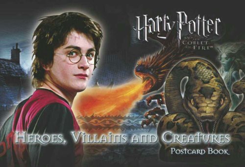 Harry Potter and the Goblet of Fire: Postcard Book: Heroes, Villains and Creatures Novels & Short Stories