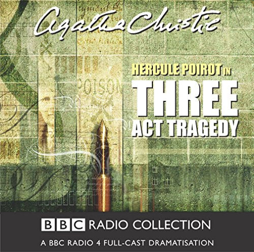 Three Act Tragedy (BBC Audio Crime) Contemporary literature