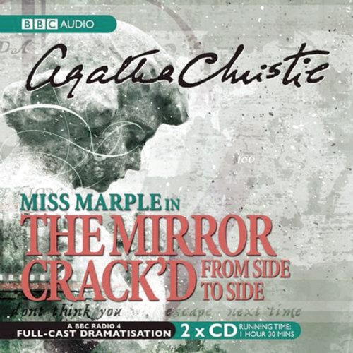 The Mirror Crack'd From Side To Side (BBC Audio Crime) Contemporary literature