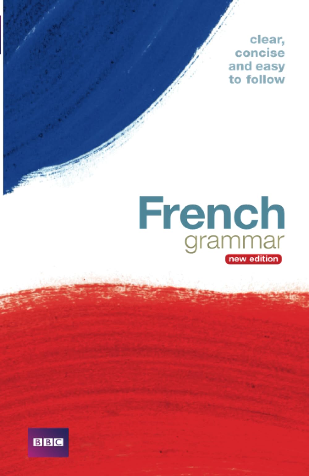 BBC FRENCH GRAMMAR (NEW EDITION) book