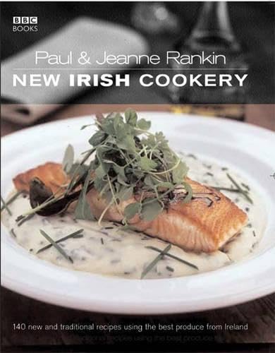 Paul & Jeanne Rankin's New Irish Cookery Leisure, Home & Garden