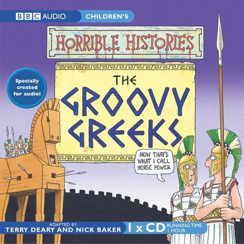 The Groovy Greeks (Horrible Histories) Non-fiction