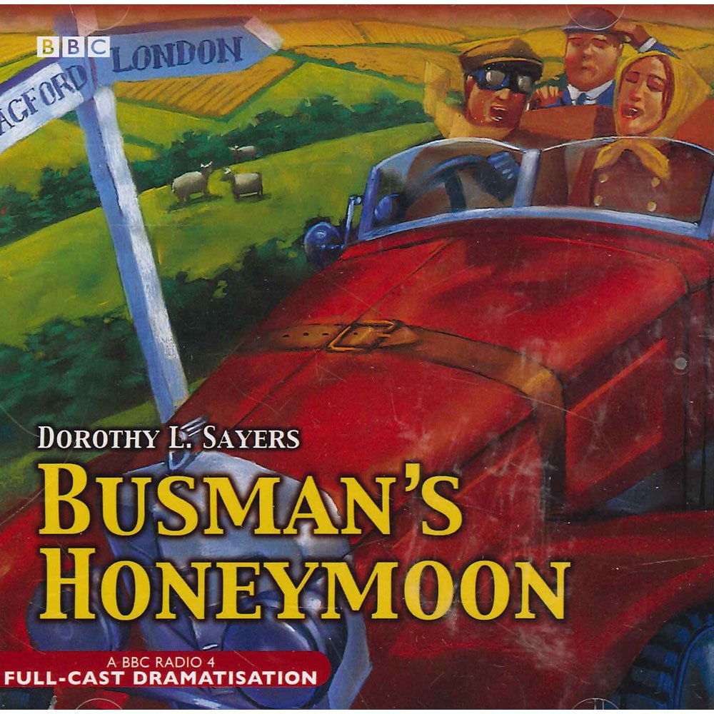 Busman's Honeymoon, 2 Audio-CDs: A BBC Radio 4 Full-Cast Dramatisation (BBC Audio Collection: Crime) Contemporary literature