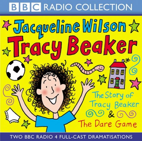 The Story Of Tracy Beaker, The & Dare Game Novels & Short Stories