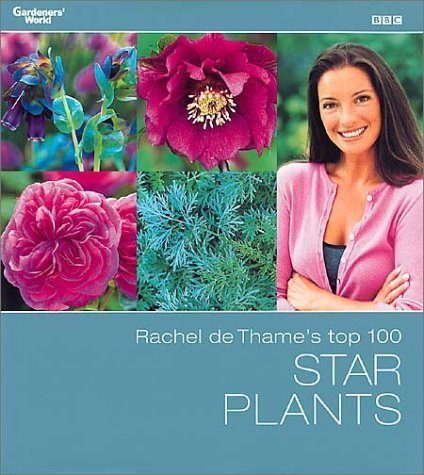 Rachel De Thames Top 100 Star Plants Garden & Plants