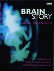 Brain Story: Why Do We Think and Feel as We Do? Medicine