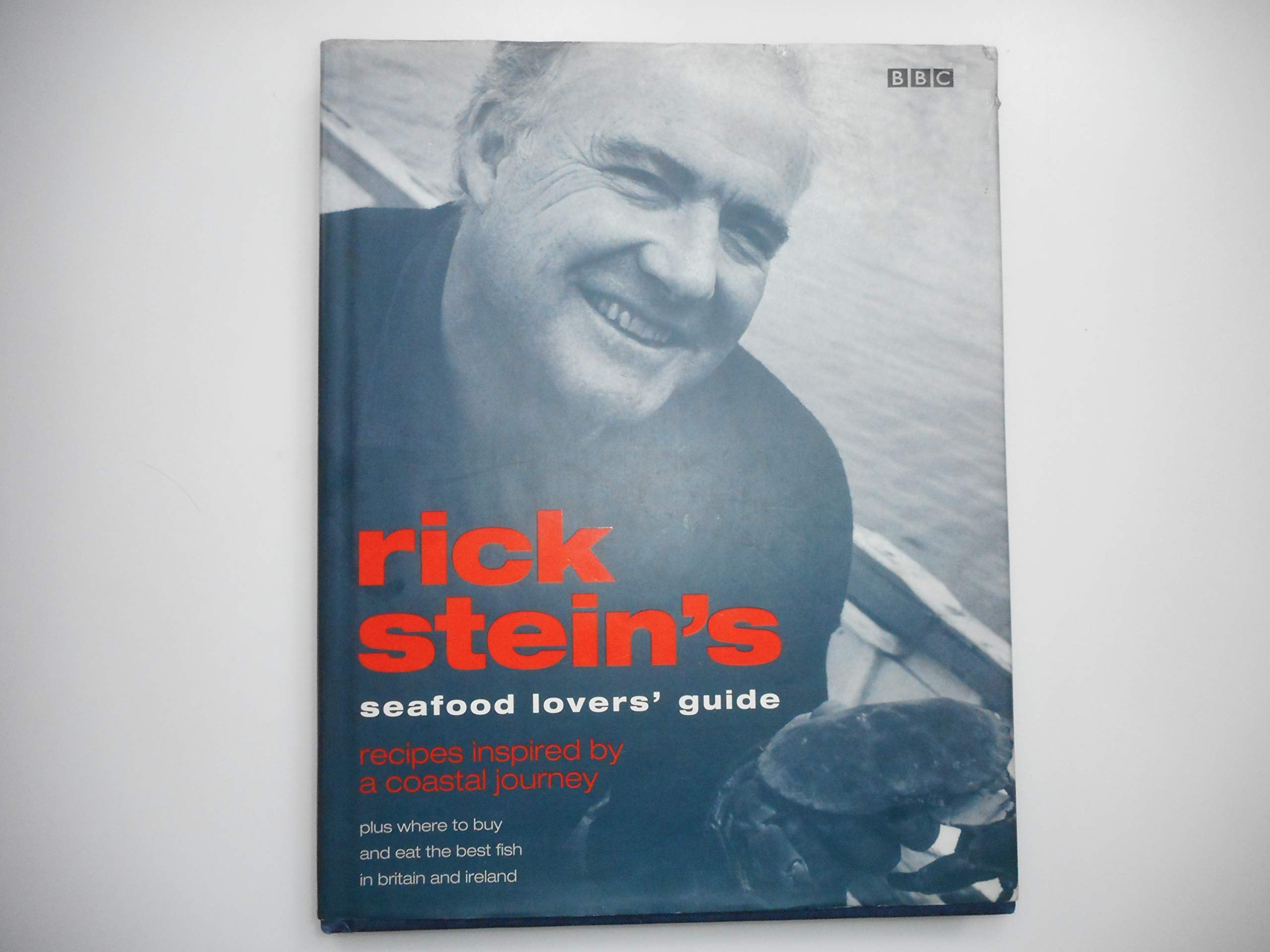Rick Stein's Seafood Lover's Guide: Recipes Inspired by a Coastal Journey Leisure, Home & Garden