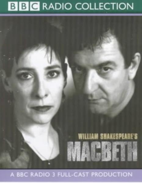 Macbeth (BBC Radio Collection) Drama