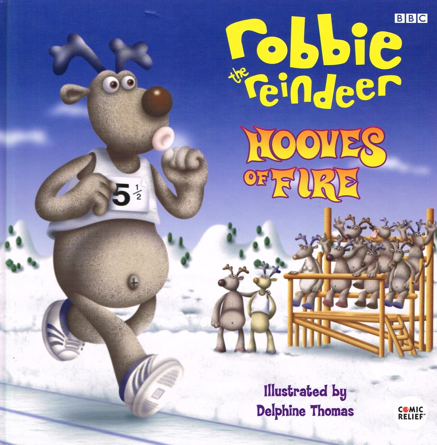 Robbie the Reindeer- Hooves of Fire(Laminated) Novels & Short Stories