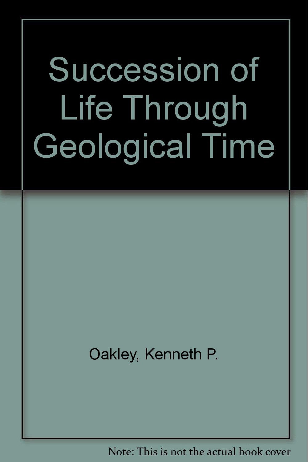 Succession of Life Through Geological Time Books
