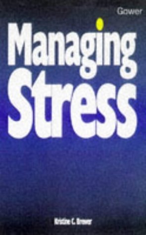 Managing Stress (The Smart Management Guides Series) Health, Nutrition & Fitness