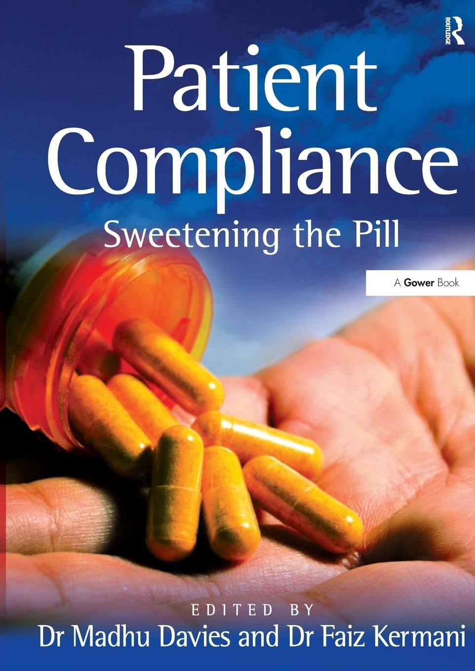 Patient Compliance: Sweetening the Pill book
