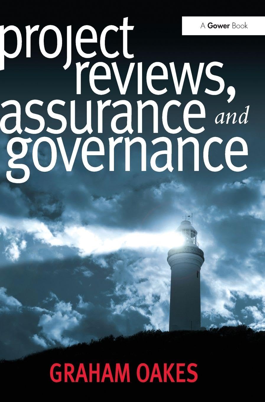 Project Reviews, Assurance and Governance Law