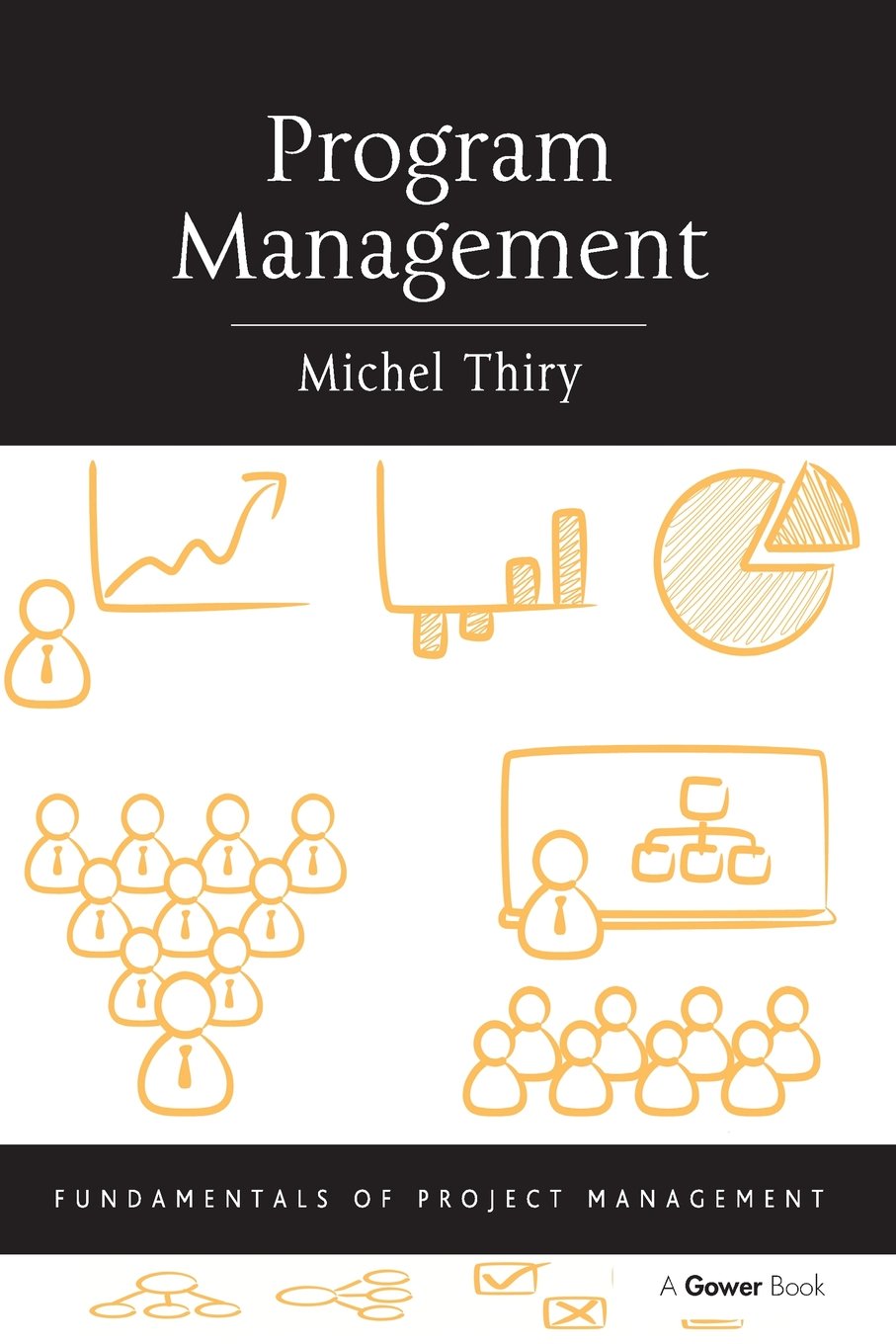 Program Management (Fundamentals of Project Management) Business, Finance & Career Books