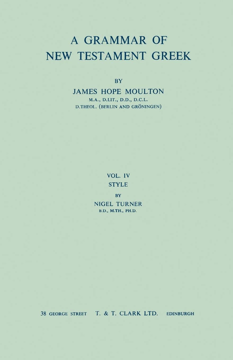 A Grammar of New Testament Greek Foreign Languages ​​& Dictionaries