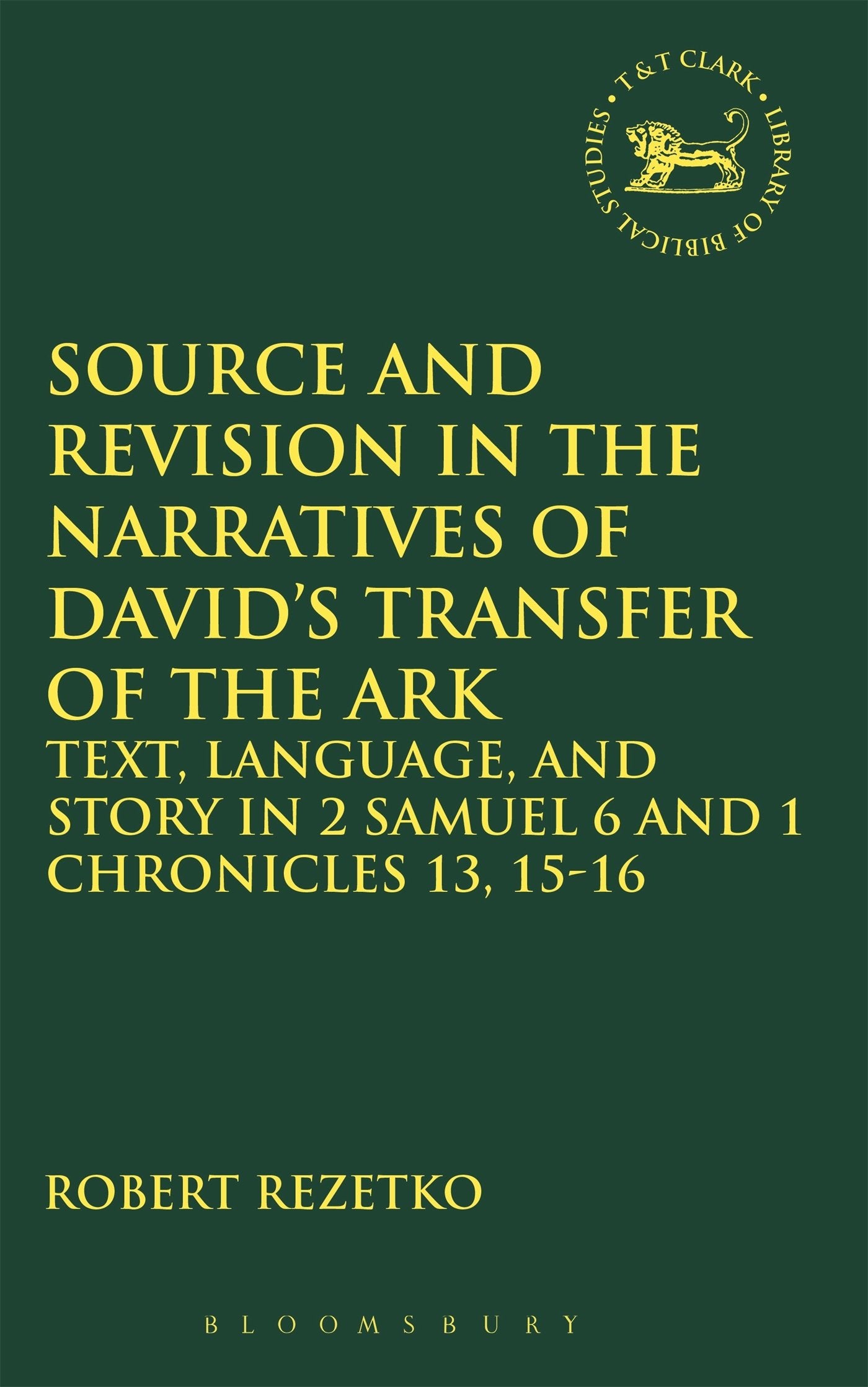 Source and Revision in the Narratives of David's Transfer of the Ark Film, Art & Culture