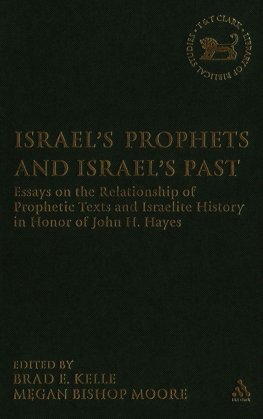 Israel's Prophets and Israel's Past Film, Art & Culture