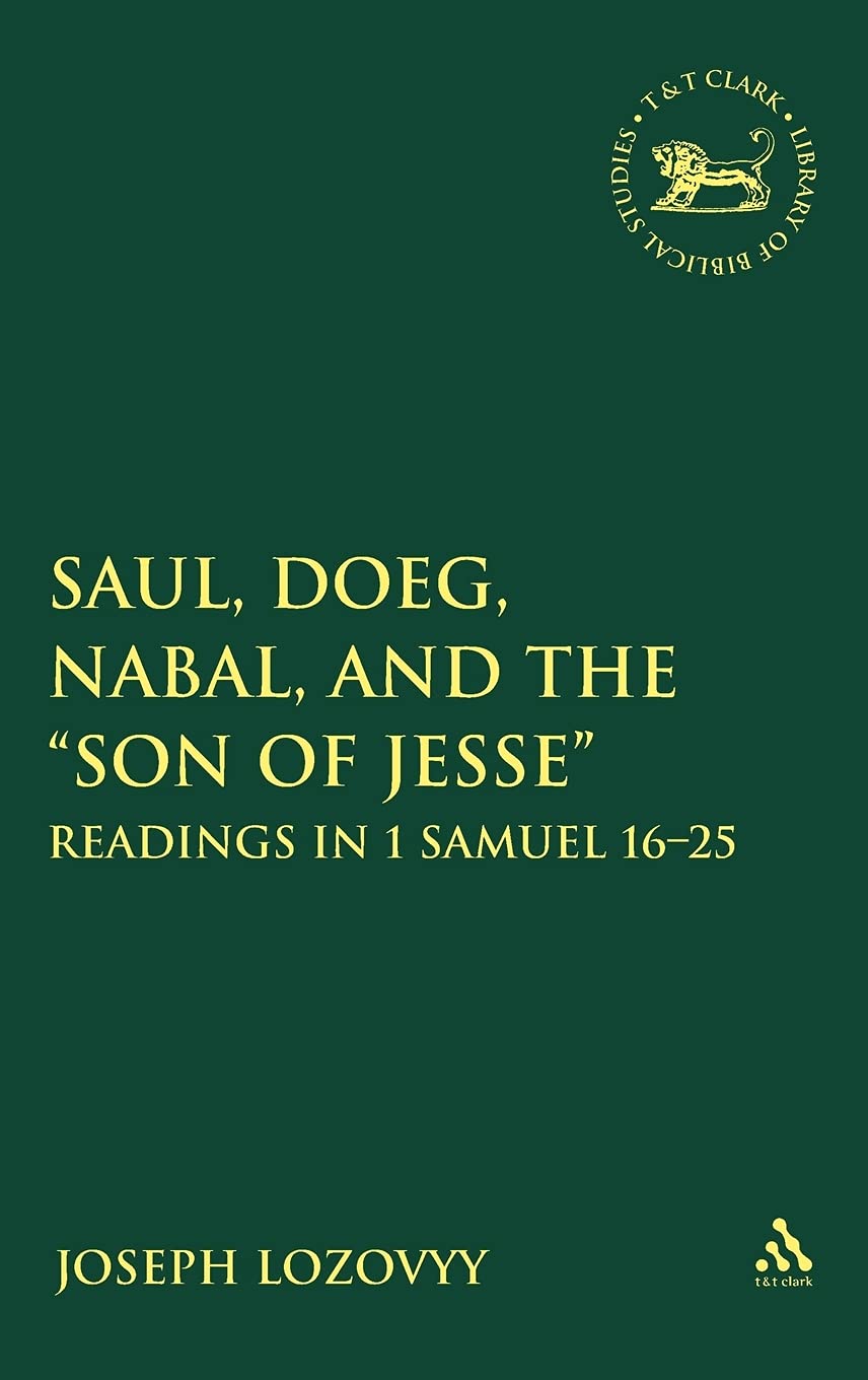 Saul, Doeg, Nabal, and the "Son of Jesse" Reference Books