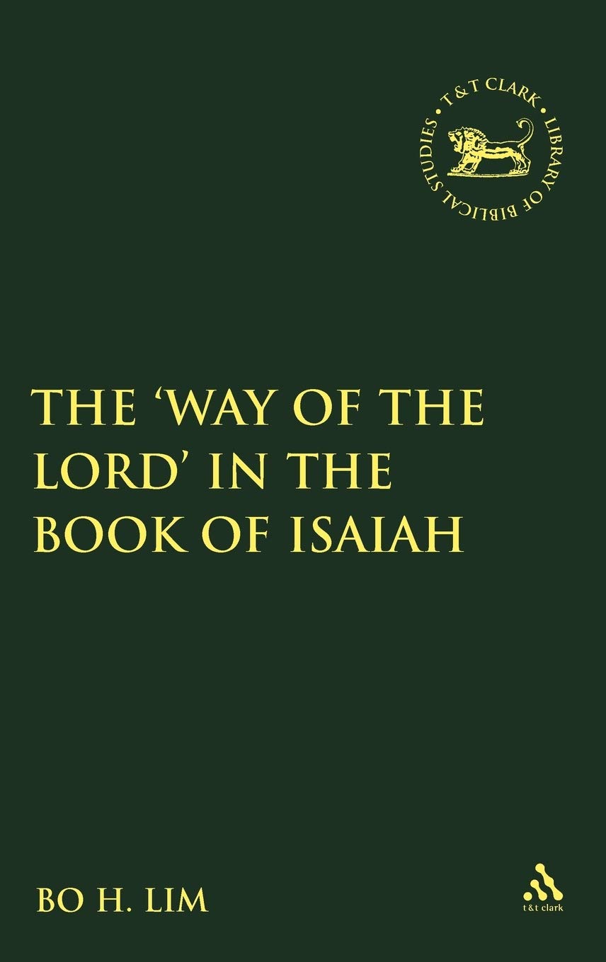 The 'Way of the Lord' in the Book of Isaiah Film, Art & Culture