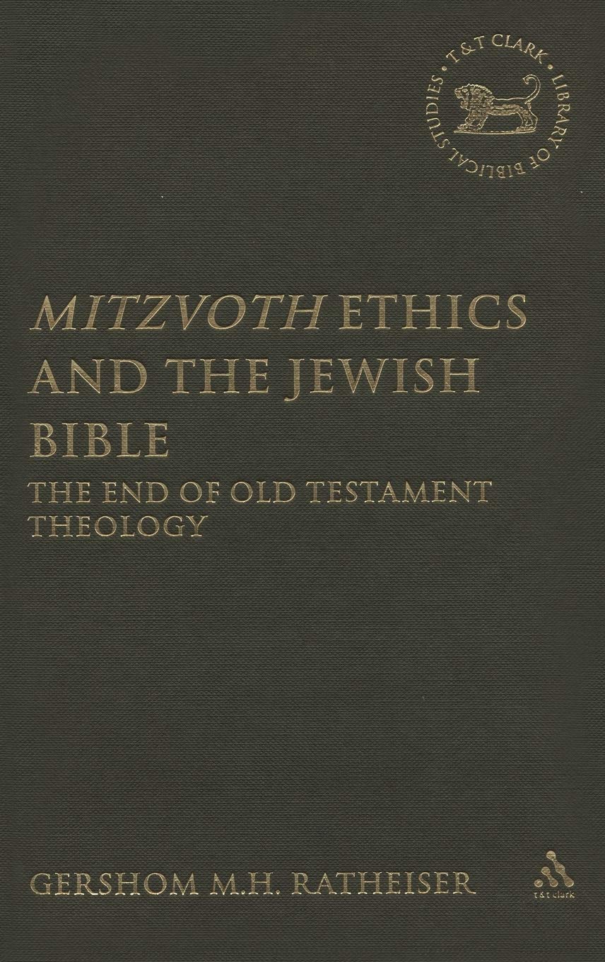 Mitzvoth Ethics and the Jewish Bible Film, Art & Culture
