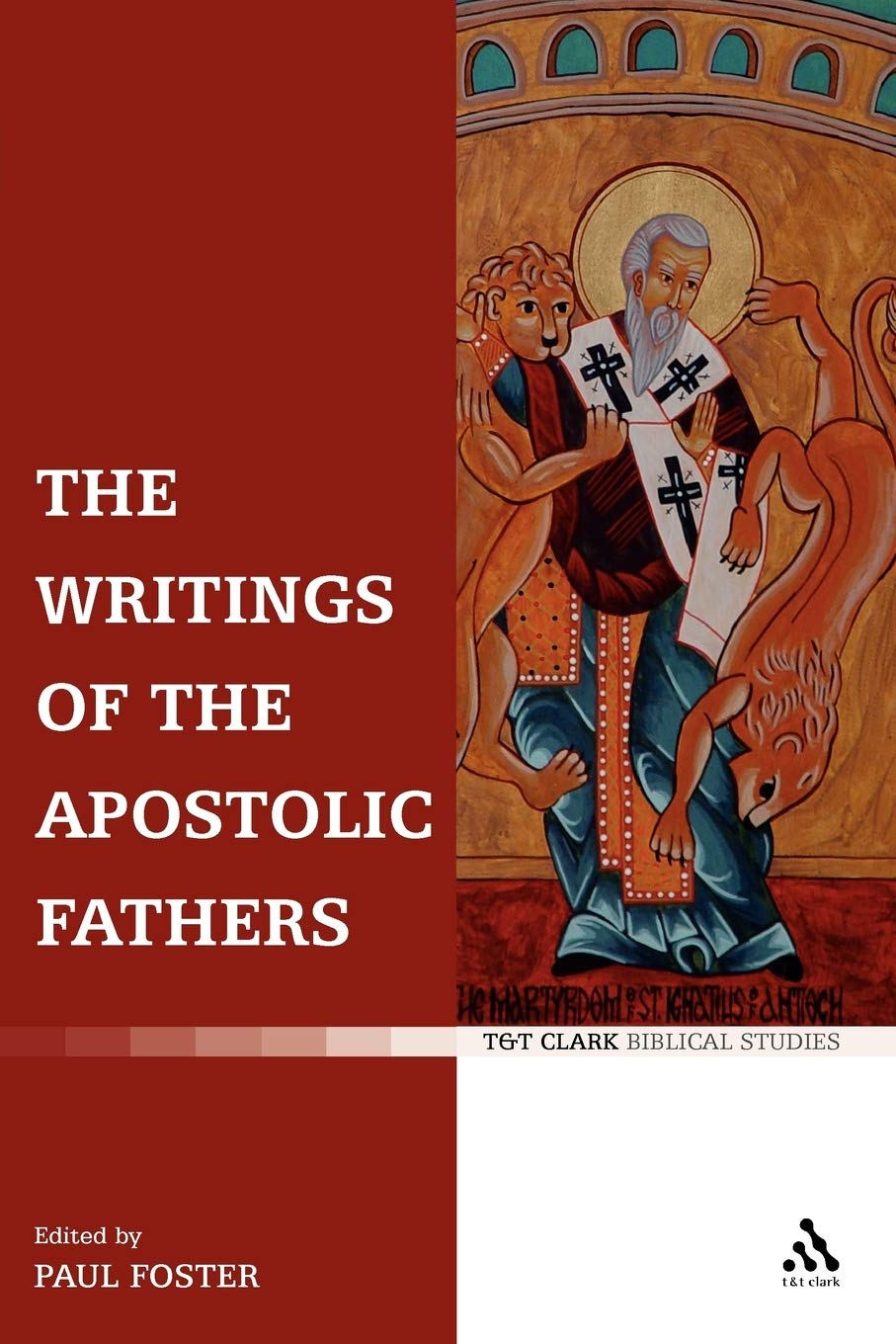 The Writings of the Apostolic Fathers Religion & Esotericism