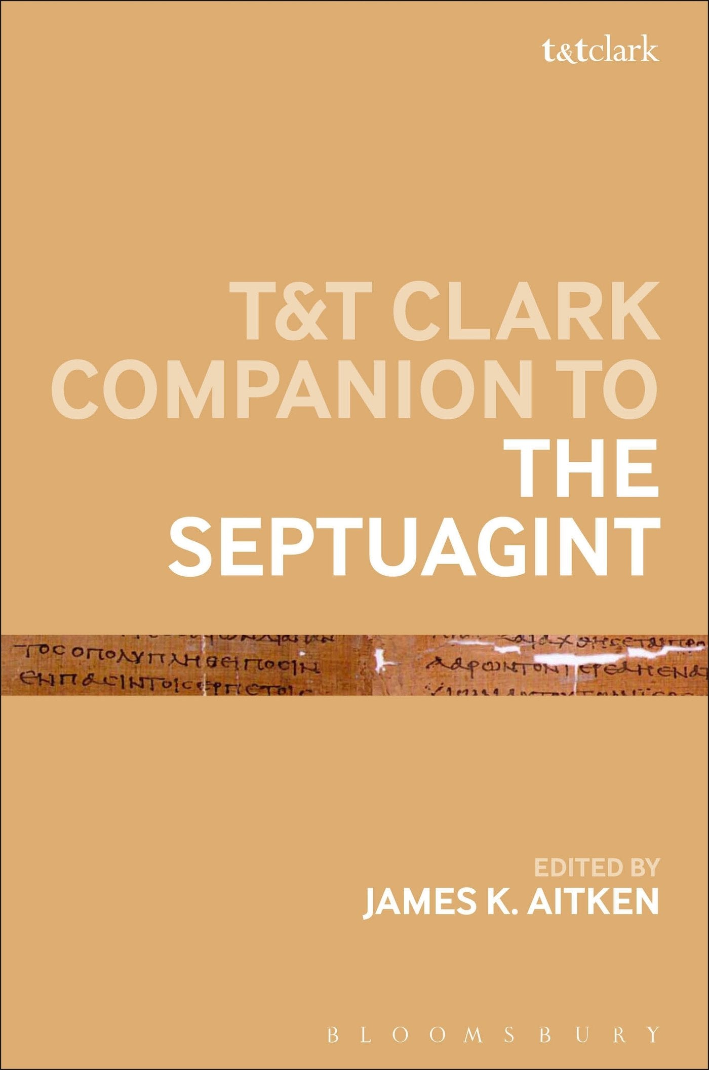 T&T Clark Companion to the Septuagint Religion & Esotericism