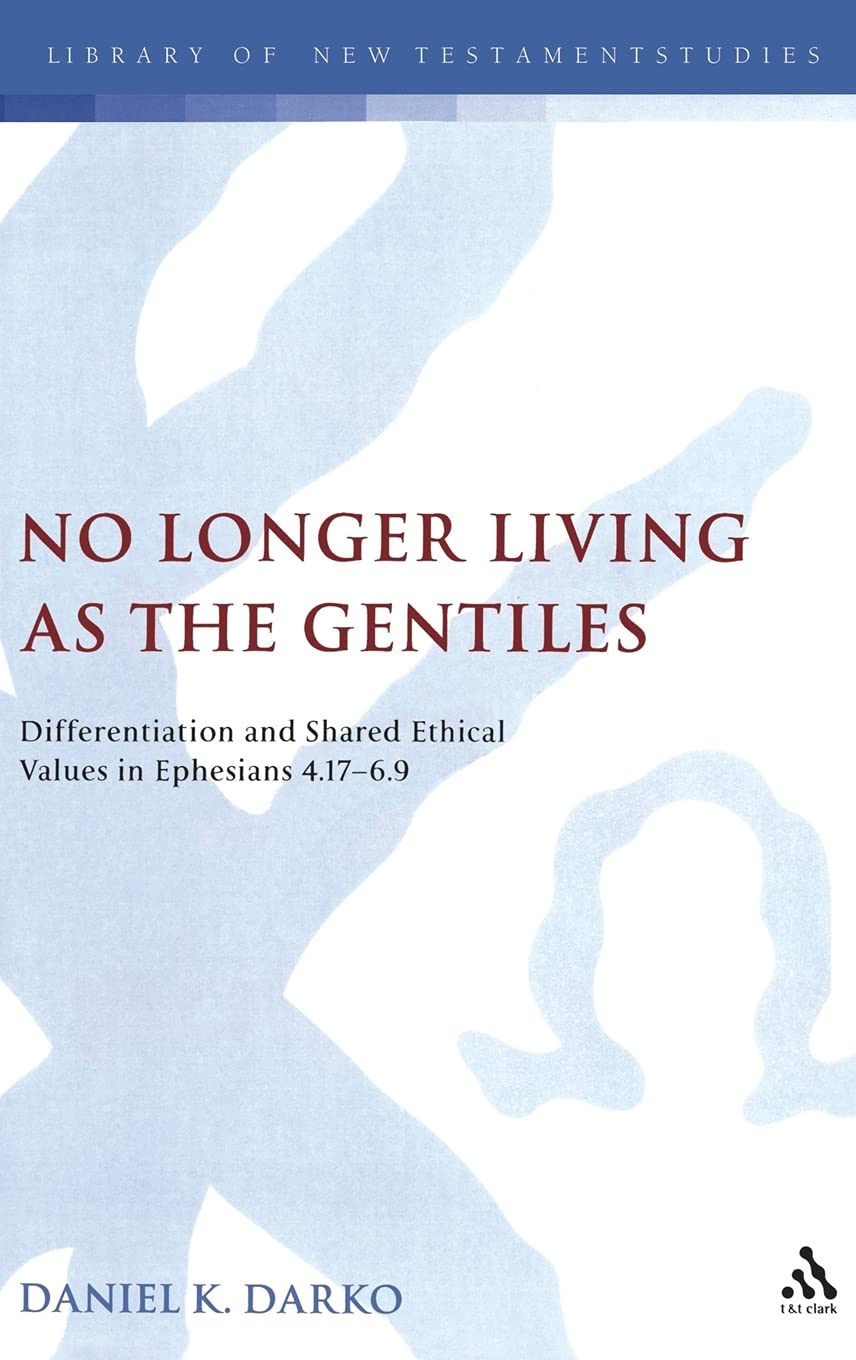 No Longer Living as the Gentiles Religion & Esotericism
