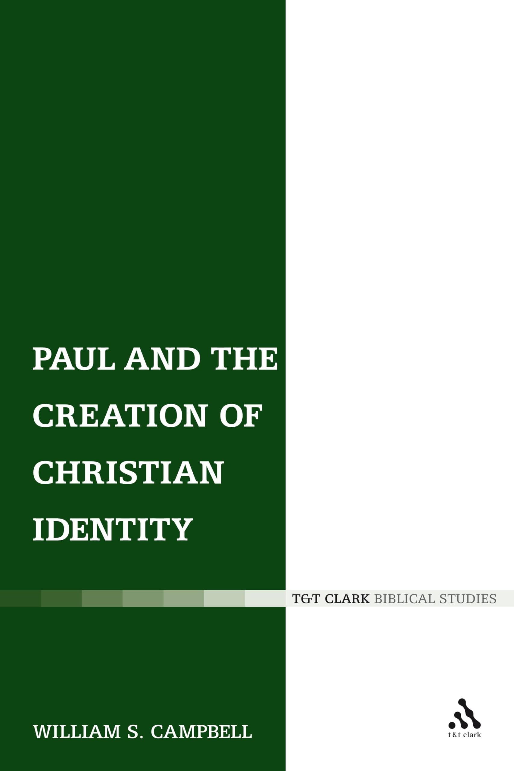 Paul and the Creation of Christian Identity Social Sciences