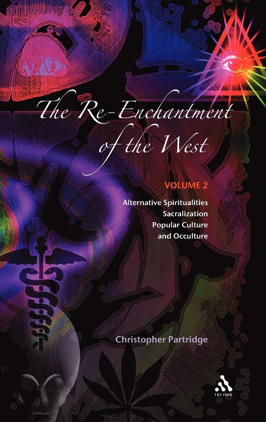 The Re-Enchantment of the West, Vol 2 Religion & Esotericism
