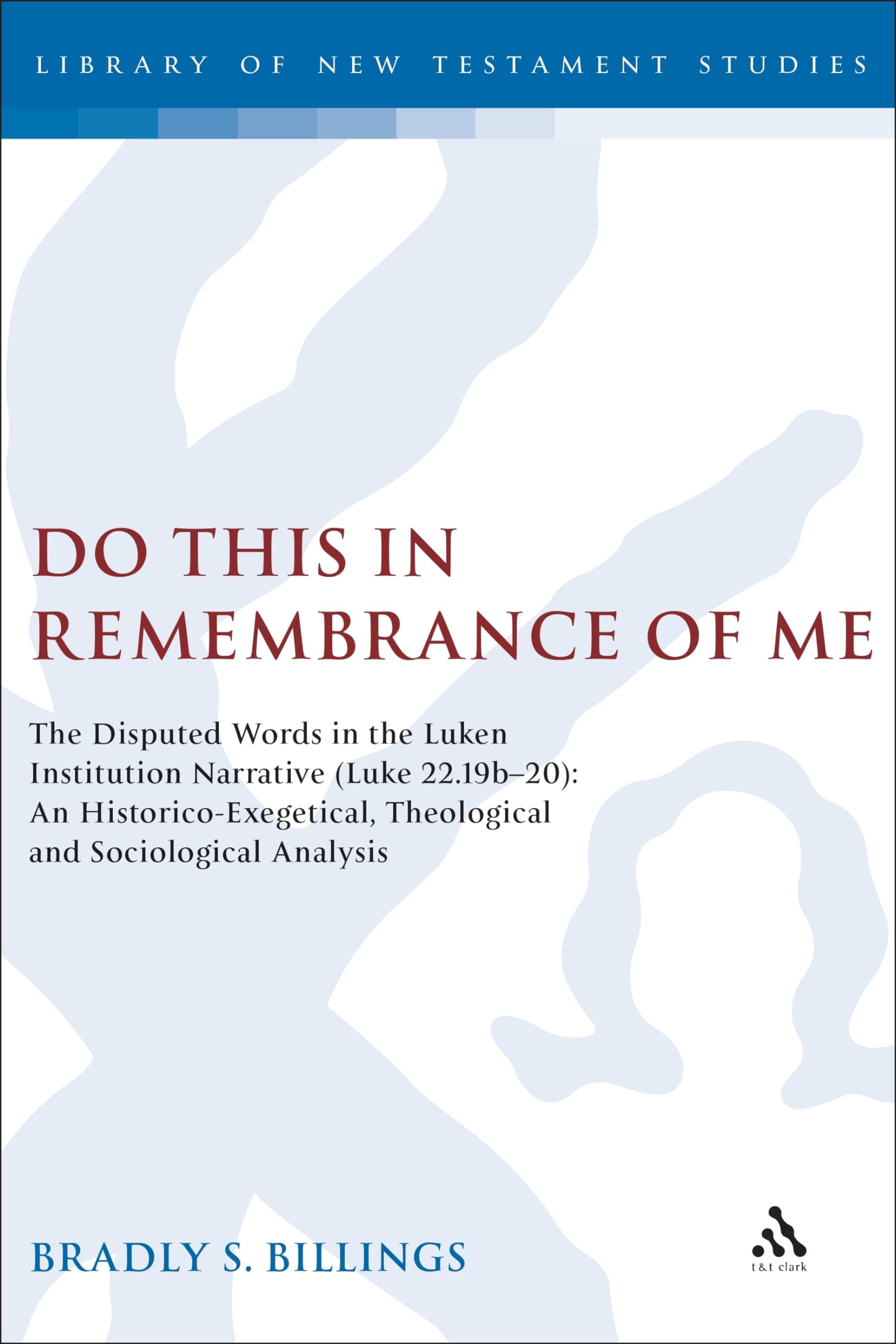 Do This in Remembrance of Me Religion & Esotericism