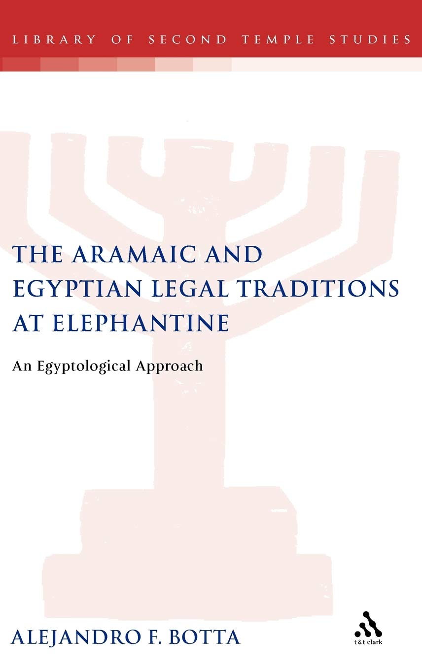 The Aramaic and Egyptian Legal Traditions at Elephantine Law