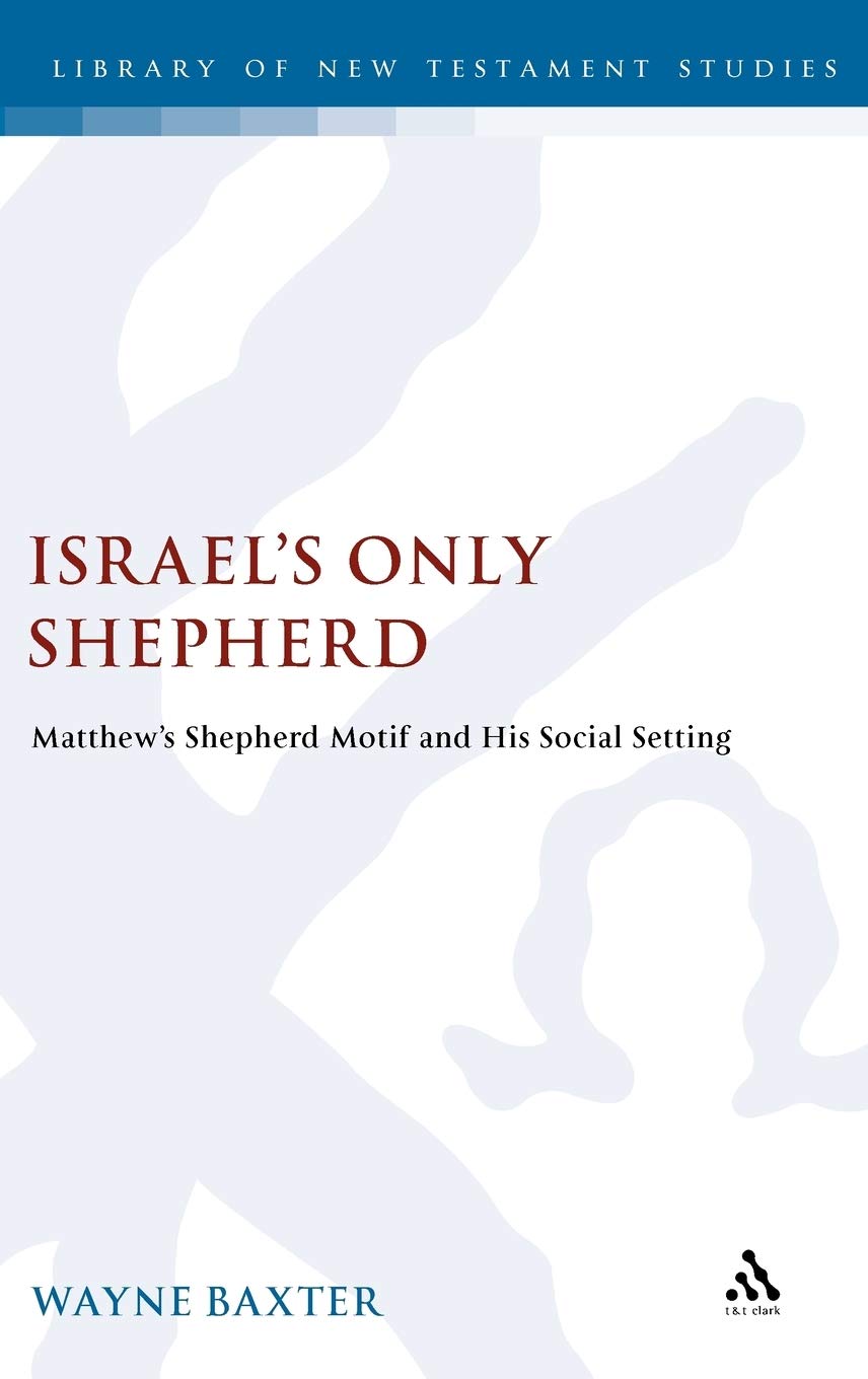 Israel's Only Shepherd Religion & Esotericism