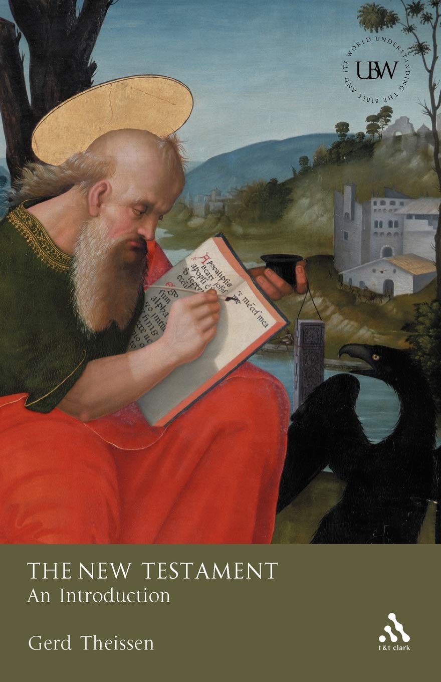 The New Testament (Understanding the Bible and Its World) Social Sciences
