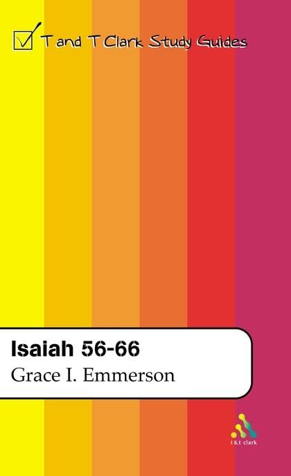 Isaiah 56-66 (T&T Clark Study Guides) Religion & Esotericism