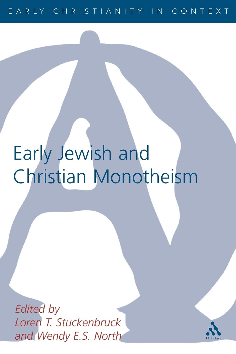 Early Christian and Jewish Monotheism Philosophy