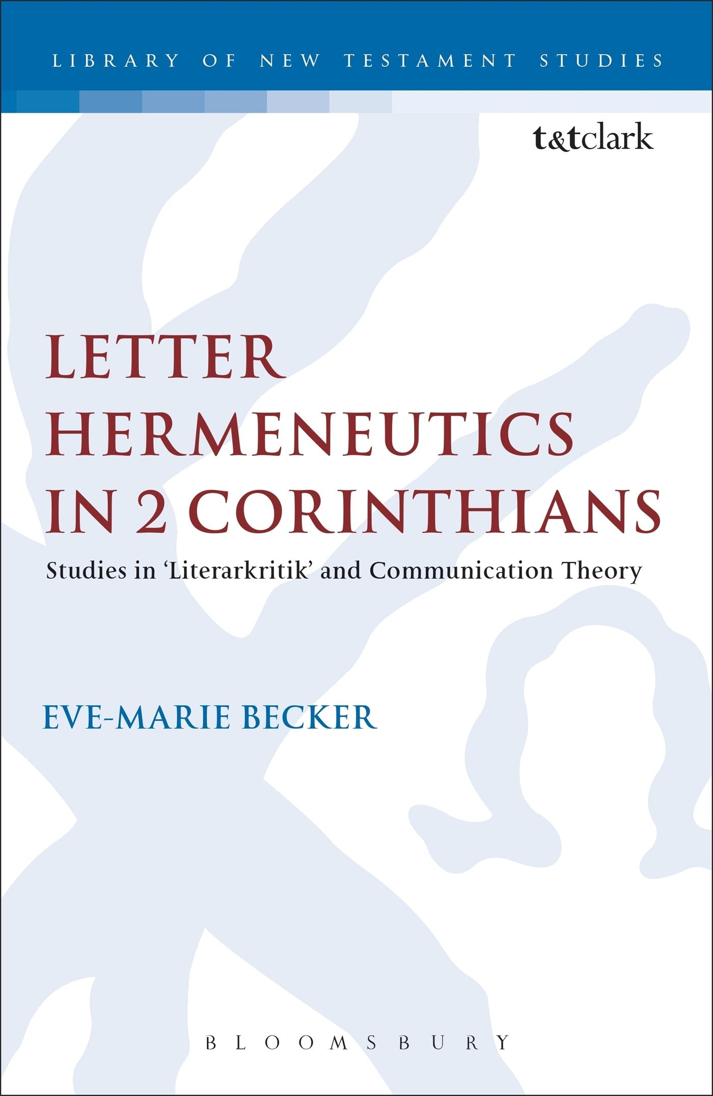 Letter Hermeneutics in 2 Corinthians Film, Art & Culture