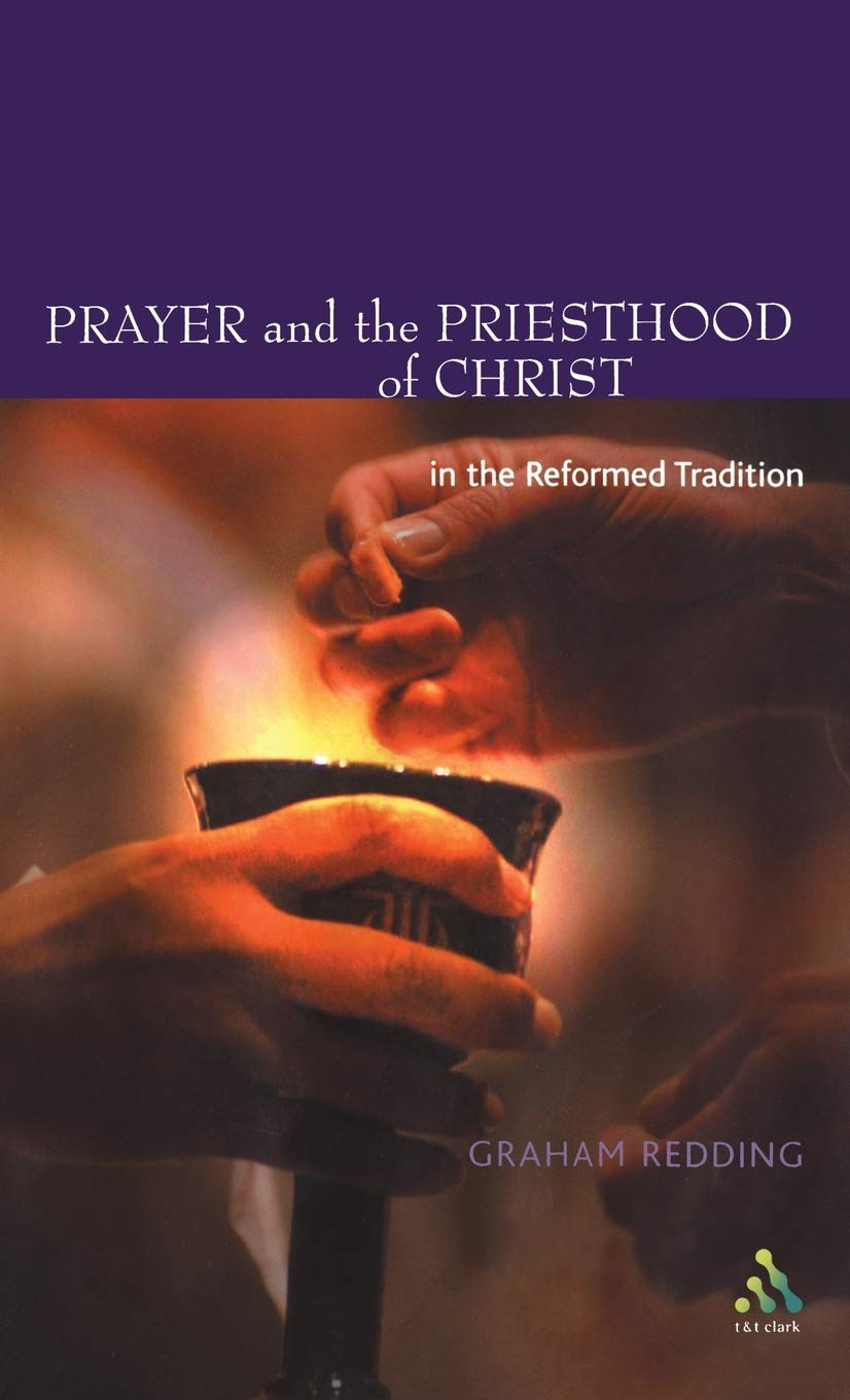 Prayer and the Priesthood of Christ Religion & Esotericism
