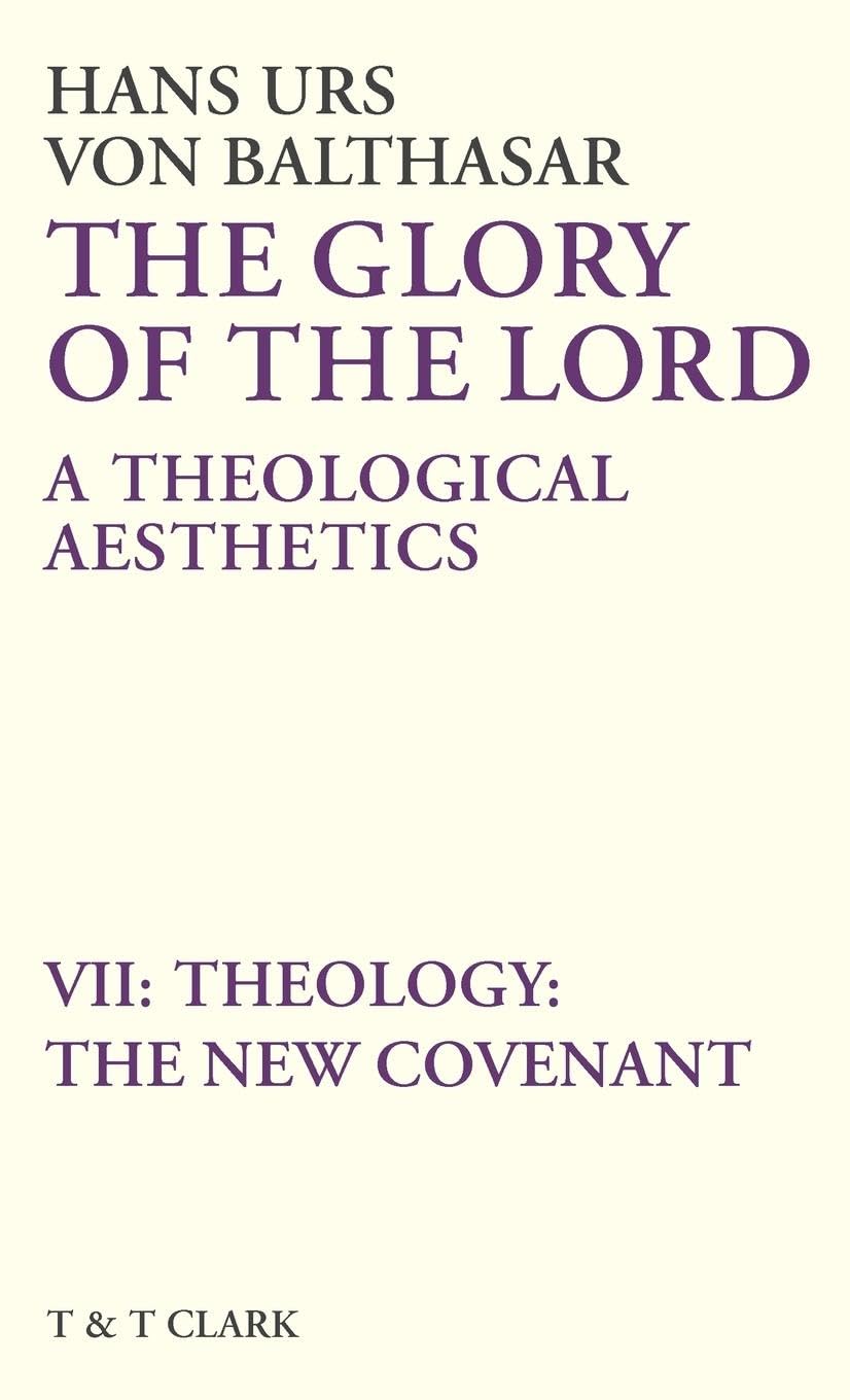 Glory of the Lord Vol 7 Philosophy