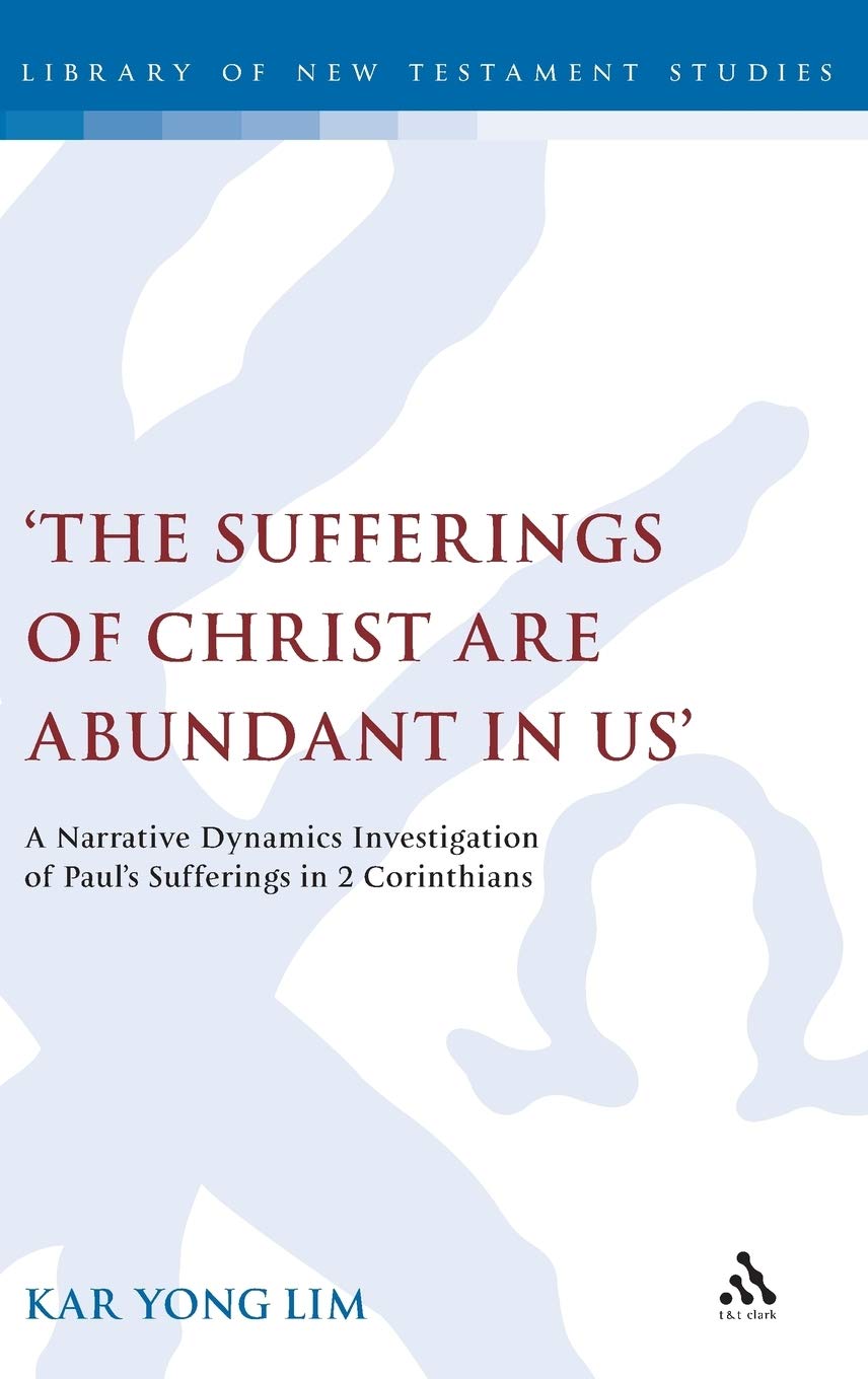 'The Sufferings of Christ Are Abundant in Us' Religion & Esotericism