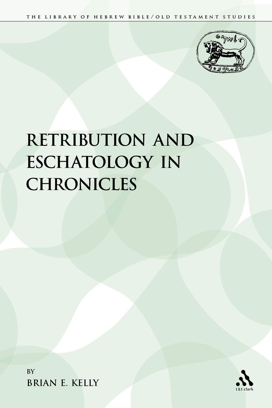 Product Image: Retribution and Eschatology in Chronicles