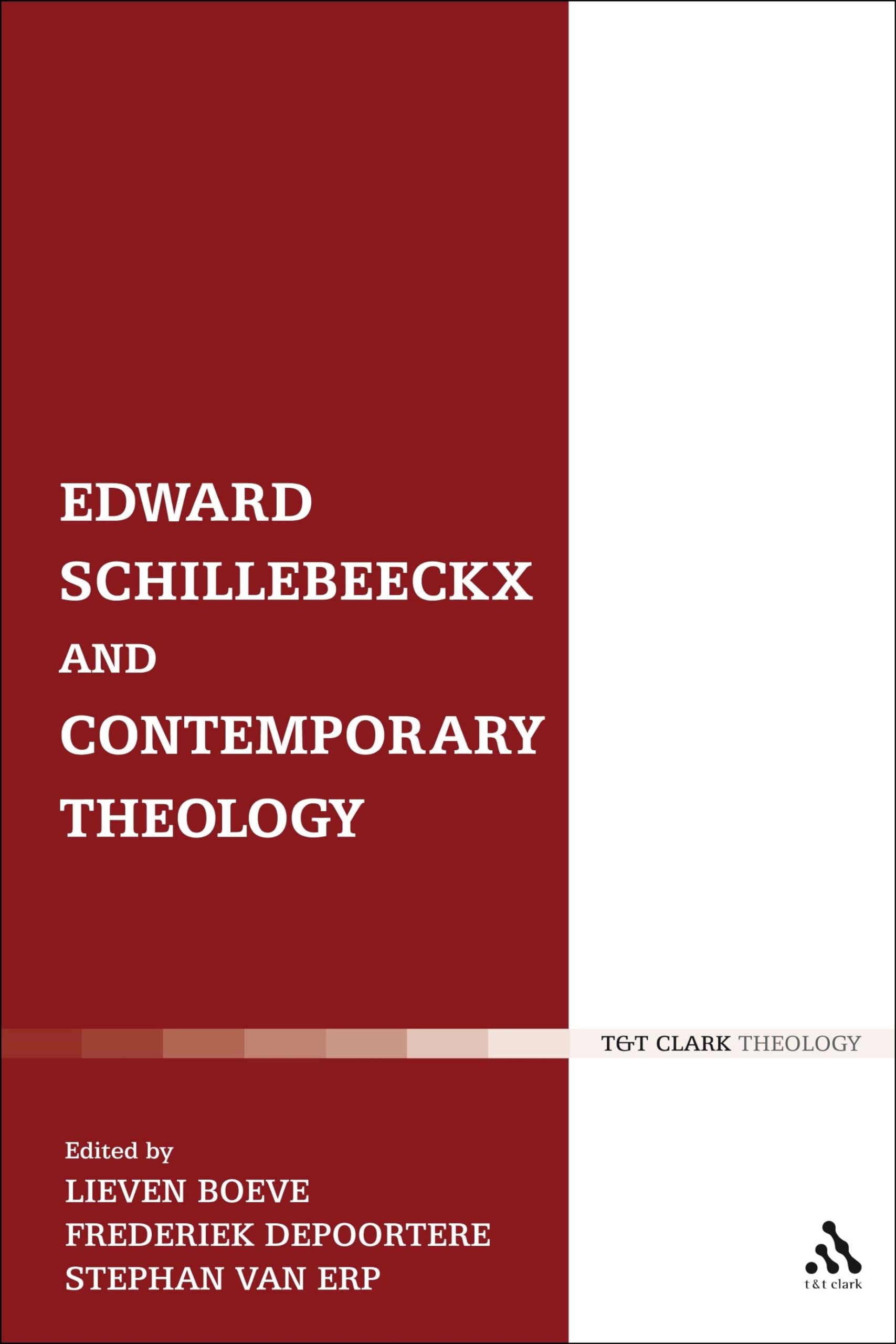 Edward Schillebeeckx and Contemporary Theology Religion & Esotericism