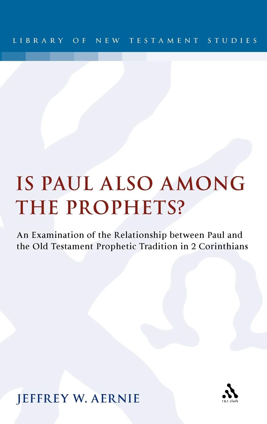 Is Paul Also Among the Prophets? Religion & Esotericism