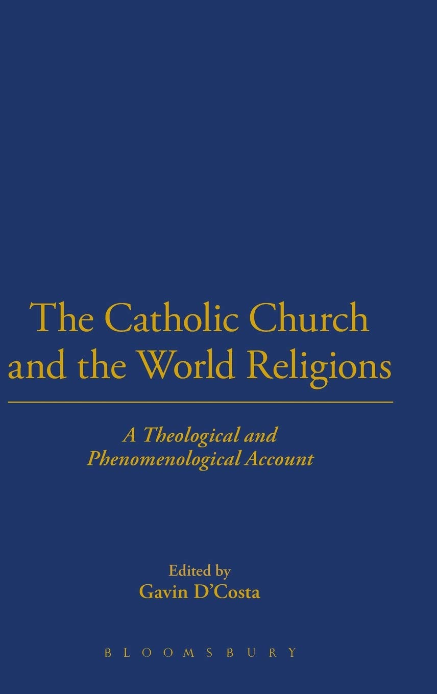The Catholic Church and the World Religions Religion & Esotericism